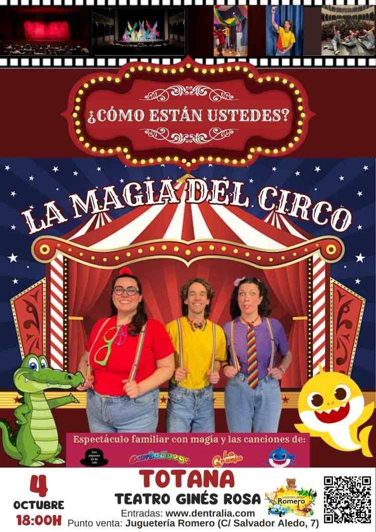 Espectáculo Infantil "La Magia Del Circo" - Imagen 1
